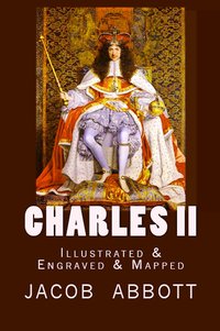 Charles II - Jacob Abbott - ebook