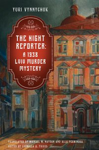 The Night Reporter - Yuri Vynnychuk - ebook