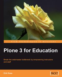 Plone 3 for Education - Erik Rose - ebook