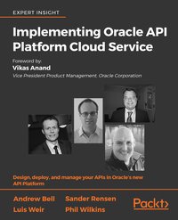 Implementing Oracle API Platform Cloud Service - Andrew Bell - ebook