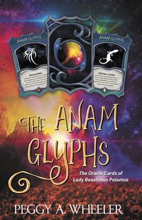 The Anam Glyphs - Peggy A. Wheeler - ebook