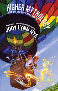 Higher Mythology - Jody Lynn Nye - ebook