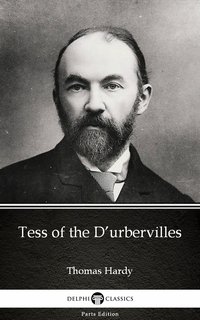 Tess of the D’urbervilles by Thomas Hardy (Illustrated) - Thomas Hardy - ebook