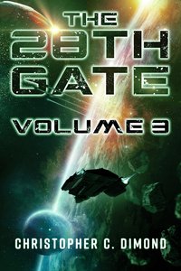 The 28th Gate: Volume 3 - Christopher C. Dimond - ebook