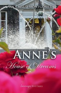 Anne's House of Dreams - Lucy Montgomery - ebook