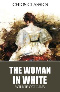 The Woman in White - Wilkie Collins - ebook
