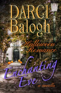 Enchanting Eve - Darci Balogh - ebook