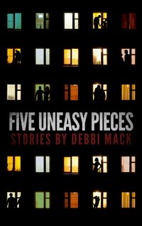 Five Uneasy Pieces - Debbi Mack - ebook