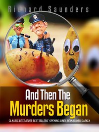 And Then the Murders Began - Richard Saunders - ebook