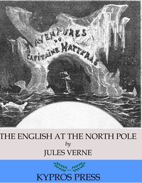 The English at the North Pole - Jules Verne - ebook