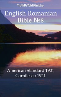 English Romanian Bible №8 - TruthBeTold Ministry - ebook