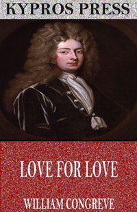 Love for Love - William Congreve - ebook