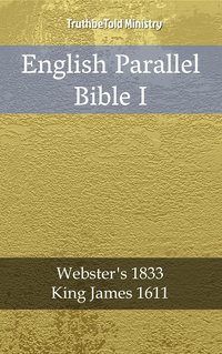 English Parallel Bible I - TruthBeTold Ministry - ebook