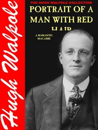 Portrait of a Man with Red Hair - Hugh Walpole - ebook