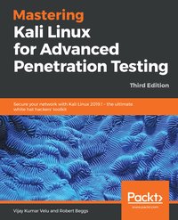 Mastering Kali Linux for Advanced Penetration Testing - Vijay Kumar Velu - ebook