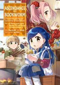 Ascendance of a Bookworm (Manga) Volume 5 - Miya Kazuki - ebook
