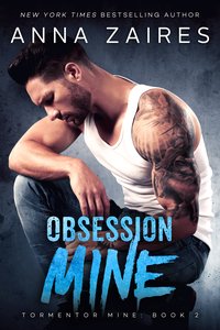 Obsession Mine - Anna Zaires - ebook