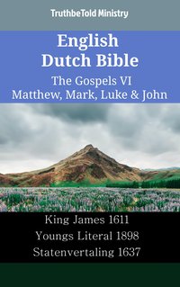 English Dutch Bible - The Gospels VI - Matthew, Mark, Luke & John - TruthBeTold Ministry - ebook