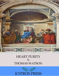 Heart Purity - Thomas Watson - ebook