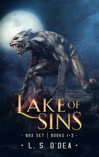 Lake of Sins Box Set - L. S. O'Dea - ebook