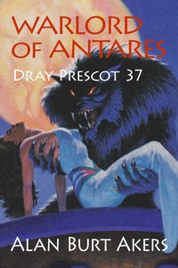 Warlord of Antares - Alan Burt Akers - ebook