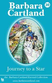 Journey to a Star - Barbara Cartland - ebook
