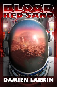 Blood Red Sand - Damien Larkin - ebook