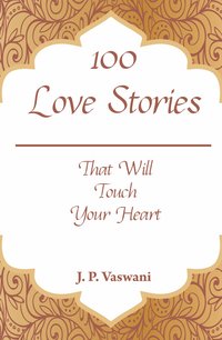100 Love Stories - J.P. Vaswani - ebook