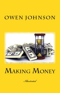 Making Money - Owen Johnson - ebook