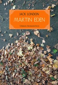 Martin Eden - Jack London - ebook