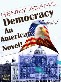 Democracy - Henry Adams - ebook
