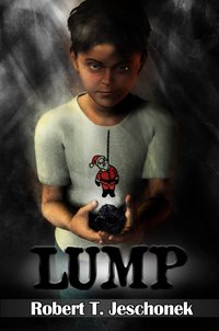 Lump - Robert Jeschonek - ebook
