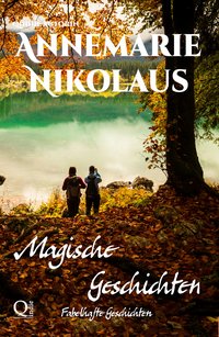 Magische Geschichten - Annemarie Nikolaus - ebook