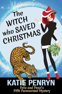 The Witch who Saved Christmas - Katie Penryn - ebook