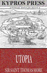 Utopia - Sir Saint Thomas More - ebook