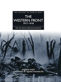 The Western Front 1917–1918 - Andrew Wiest - ebook