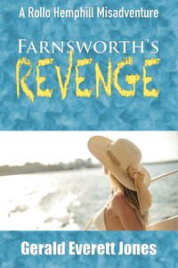 Farnsworth's Revenge - Gerald Everett Jones - ebook