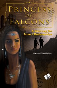Princes Of Falcons - Himani Vashistha - ebook