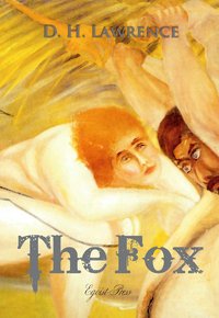 The Fox - D. H. Lawrence - ebook
