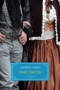 Mary Barton - Elizabeth Gaskell - ebook