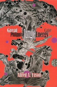 Great Philippine Jungle Energy Café - Alfred A. Yuson - ebook