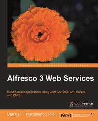 Alfresco 3 Web Services - Ugo Cei - ebook