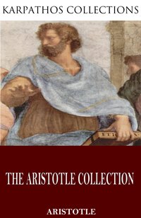 The Aristotle Collection - Aristotle - ebook