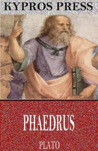 Phaedrus - Plato - ebook