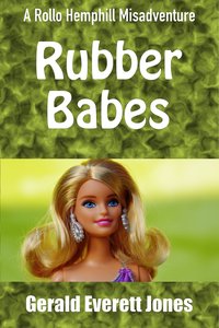 Rubber Babes - Gerald Everett Jones - ebook