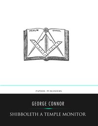 Shibboleth a Templar Monitor - George Connor - ebook