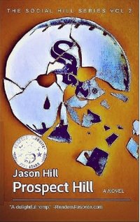 Prospect Hill - Jason Hill - ebook