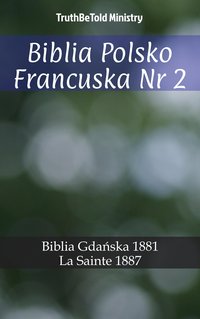 Biblia Polsko Francuska Nr 2 - TruthBeTold Ministry - ebook