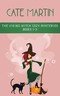 The Viking Witch Cozy Mysteries Books 1-3 - Cate Martin - ebook