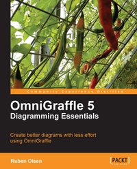 OmniGraffle 5 Diagramming Essentials - Ruben Olsen - ebook